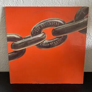 THE CRUSADERS Chain Reaction LP 1975 BLUE THUMB BTSD-6022 1st Pressing